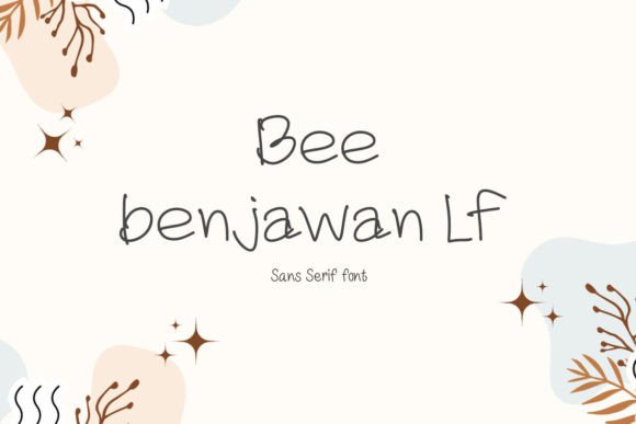 Bee Benjawan Lf Font: A Playful Sans Serif for Small Business Branding