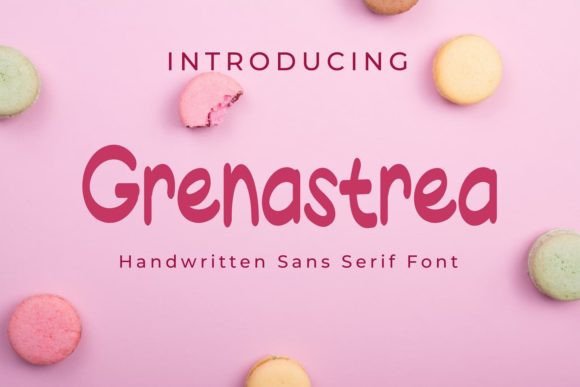 Grenastrea: A Sans Handwritten Font for Editorial Warmth