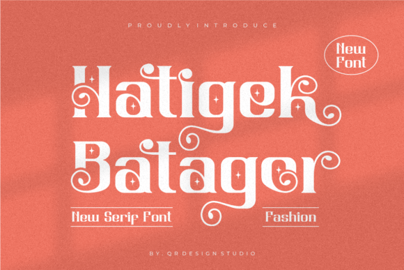 Hatigek Batagor: A Serif That Demands Attention
