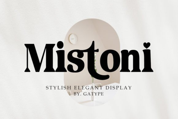 Mistoni Review: A Serif Font That Lifts Campaign Visuals