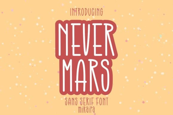 Never Mars Font: A Designer’s Honest Take on This Quirky Sans Serif