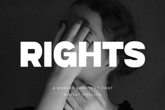 Rights Font: A Modern Sans Serif for Editorial Design
