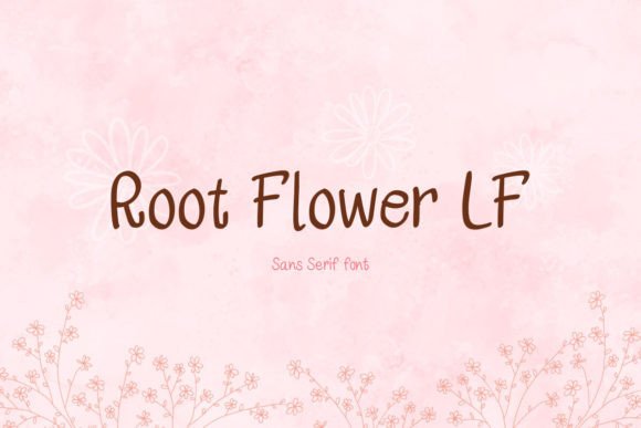 Root Flower LF: A Friendly Font for Small Business Branding